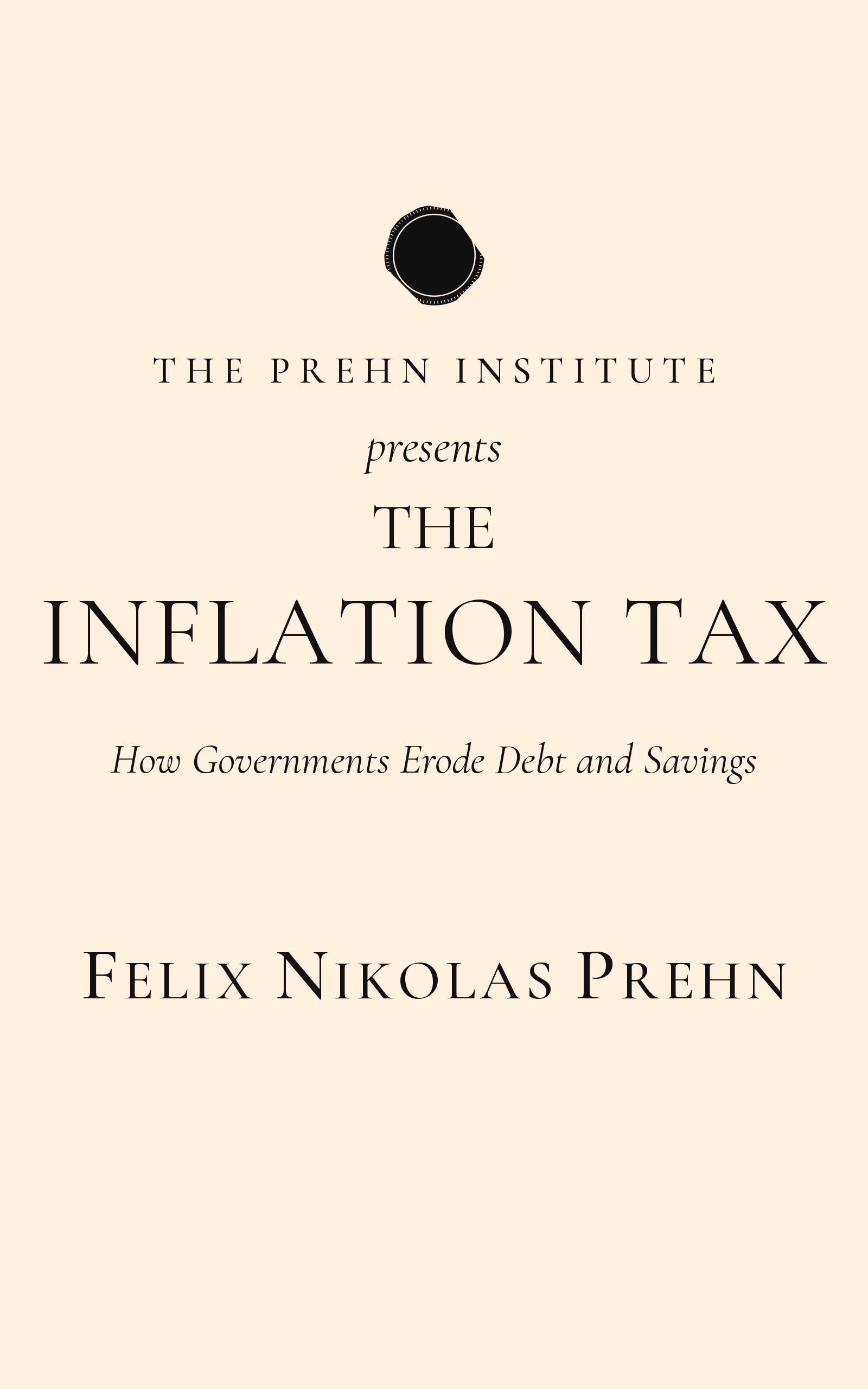 Front cover of The Inflation Tax by Felix Nikolas Prehn